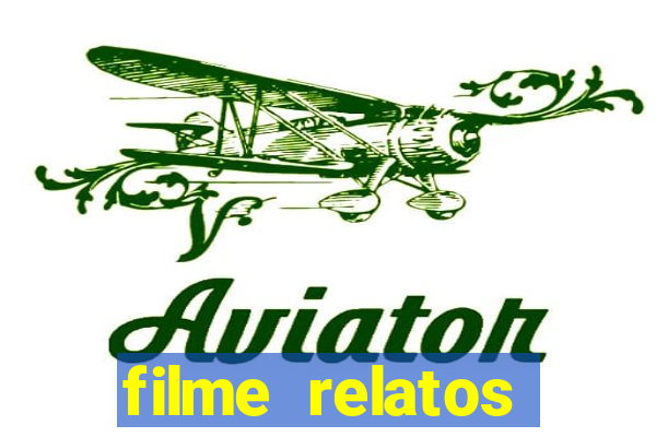 filme relatos selvagens completo dublado